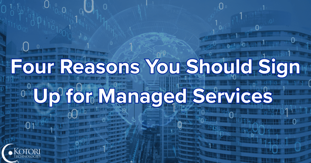 managed-services-managed-IT-services-cybersecurity-Kotori-Technologies