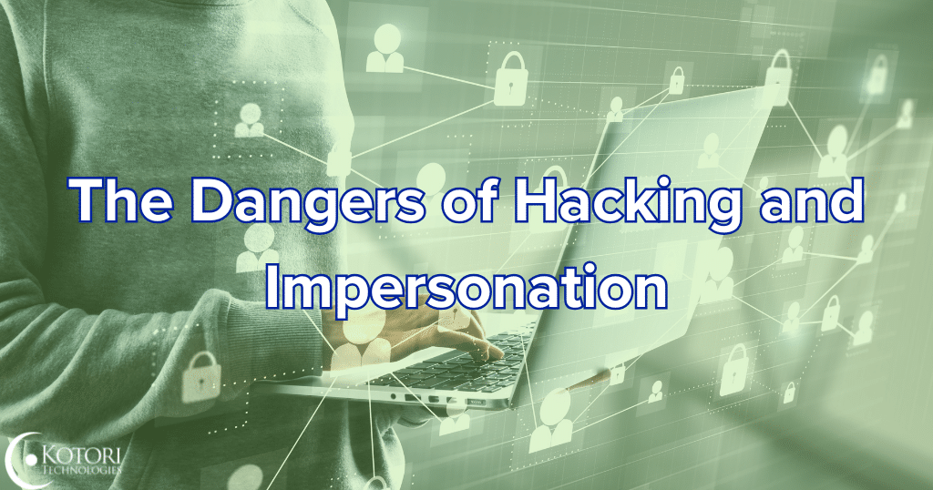 impersonation-hack-hacking-IT-cybersecurity-dangers-MSP-SMB-technology