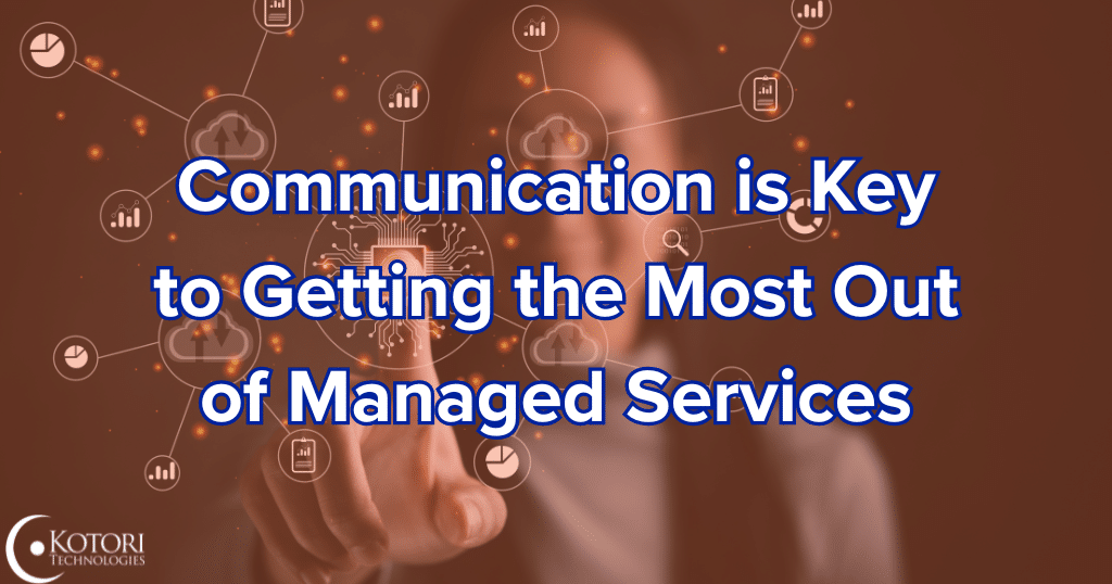 managed-service-provider-services-MSP-IT-cybersecurity-Kotori-Technologies