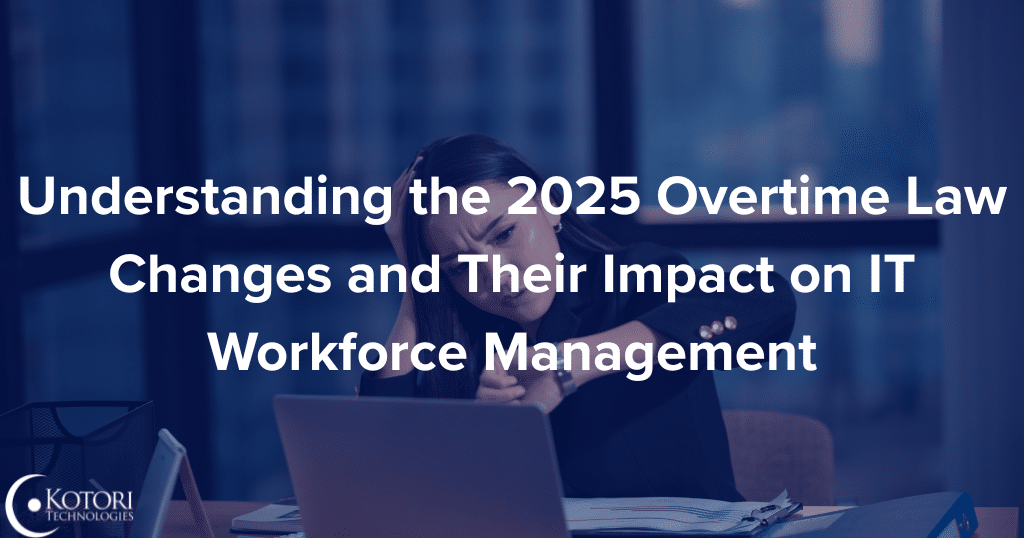 overtime-labor-laws-no-tax-IT-workforce-cybersecurity-technology-tech-MSP-SMB-big-beautiful-bill