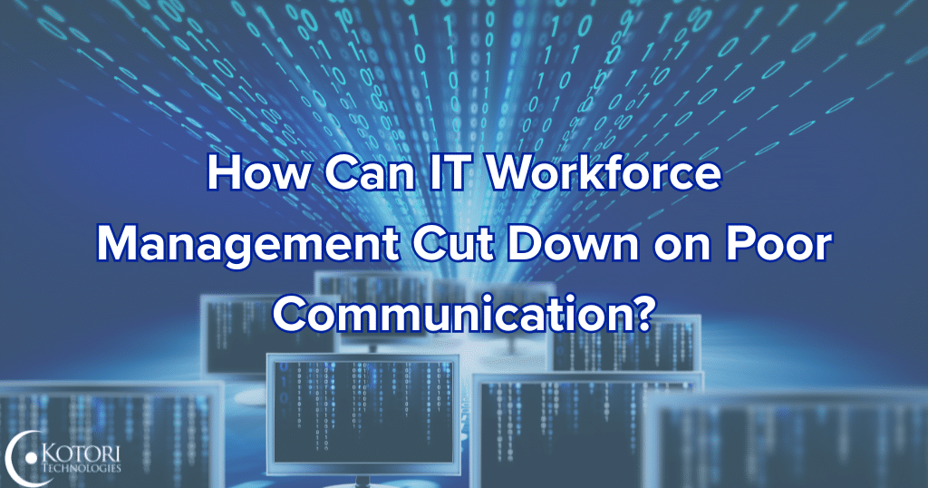 IT-workforce-management-tech-technologies-Kotori-MSP-SMB-cybersecurity