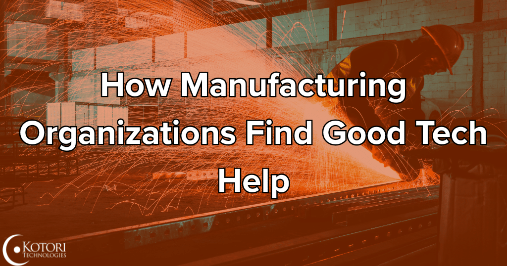 manufacturing-organizations-tech-help-technology-IT-cybersecurity-security-Kotori