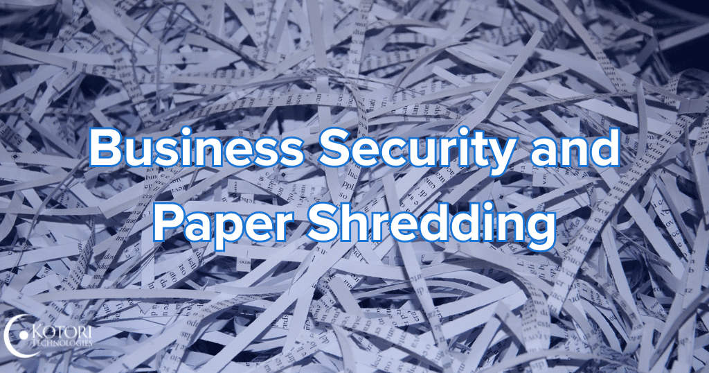 business-security-paper-shredding-IT-technology-Kotori