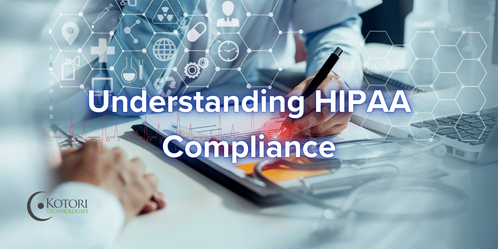 Understanding-HIPAA-compliance
