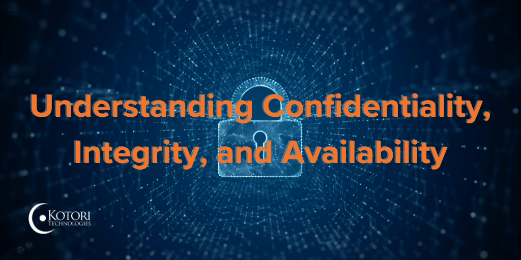 understanding-confidentiality-integrity-and-availability