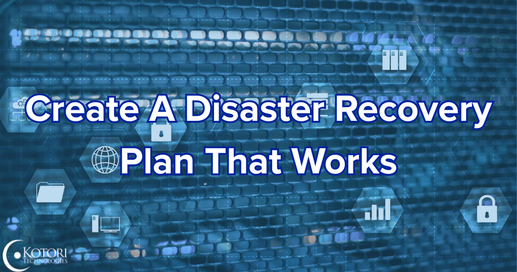 backup-disaster-recovery-IT-cybersecurity-Kotori-technologies-smbs